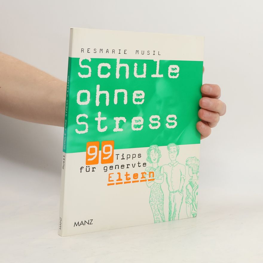 Resmarie Musil Schule ohne Stress