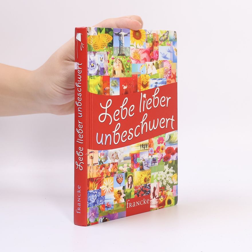Carolin Kotthaus Lebe lieber unbeschwert