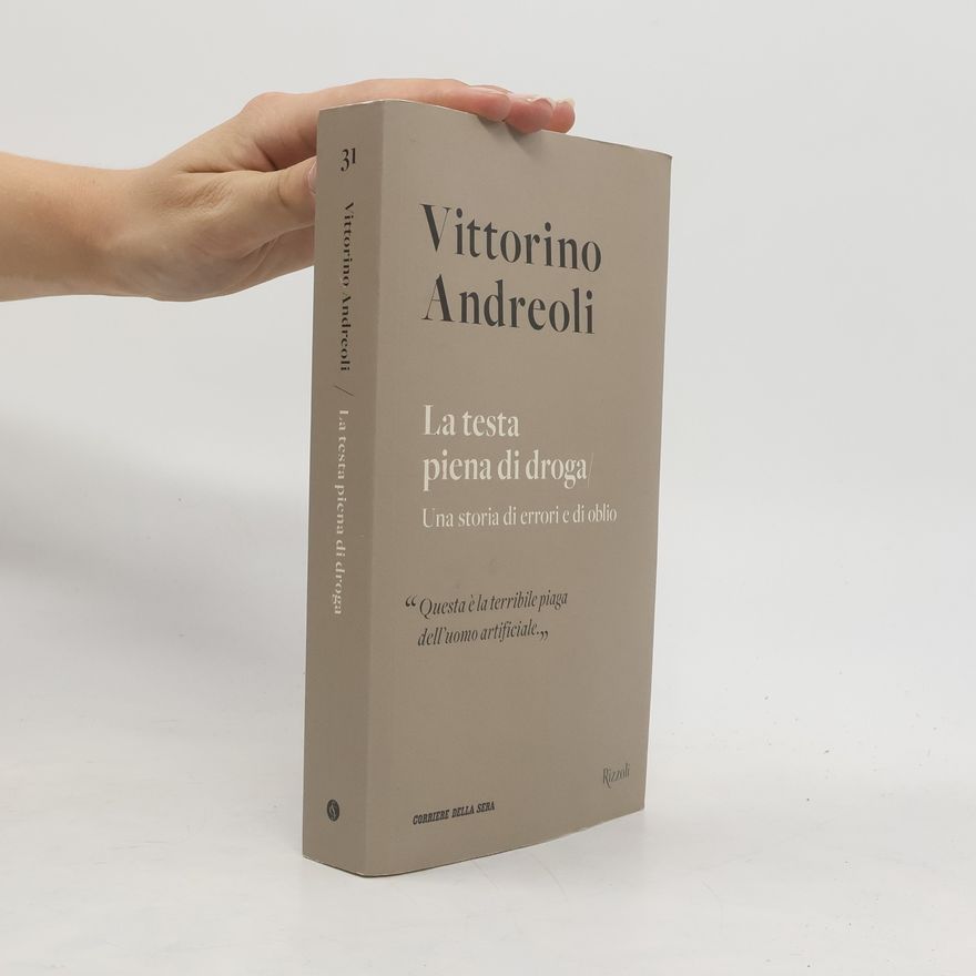 Vittorino Andreoli La testa piena di droga