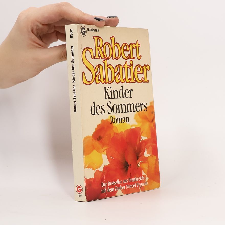 Robert Sabatier Kinder des Sommers