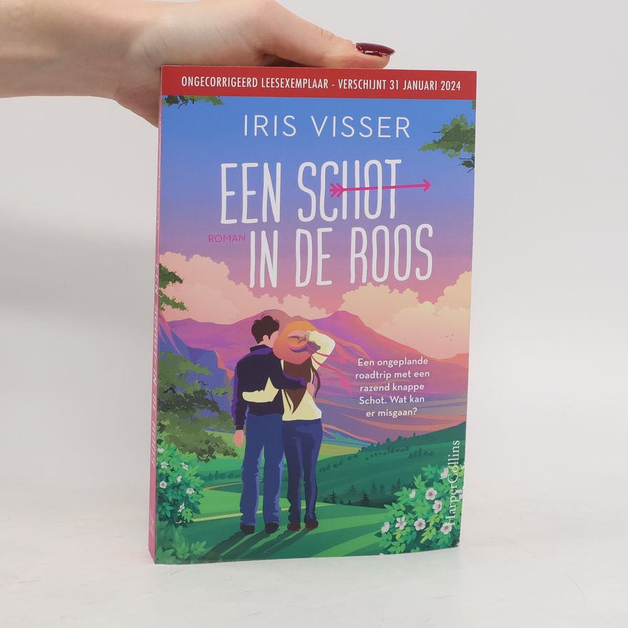 Iris Visser Een Schot in de roos
