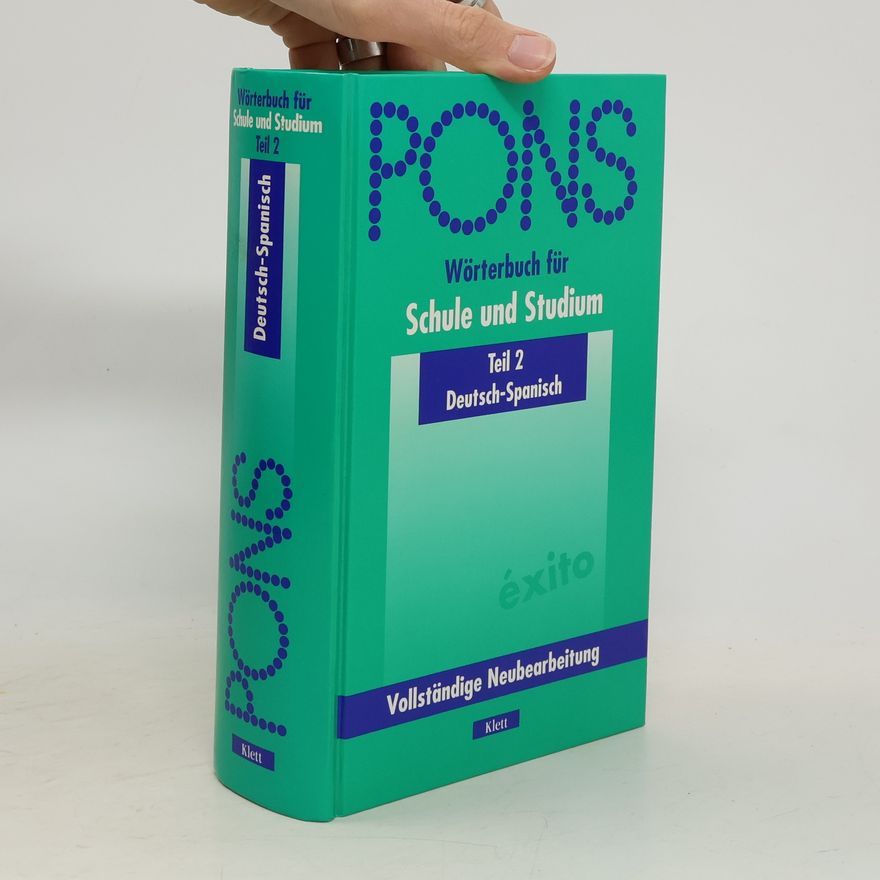 Eckhard Böhle PONS Wörterbuch für Schule und Studium: Teil 2 Deutsch-Spanisch