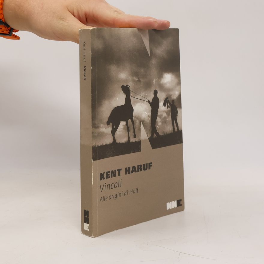 Kent Haruf Vincoli