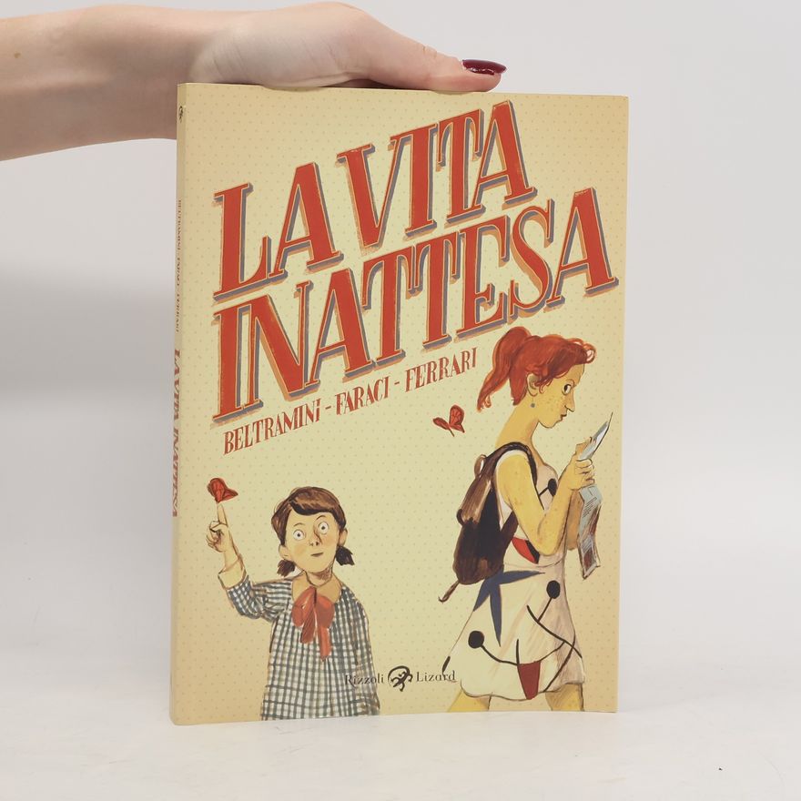 Micol A. Beltramini La vita inattesa