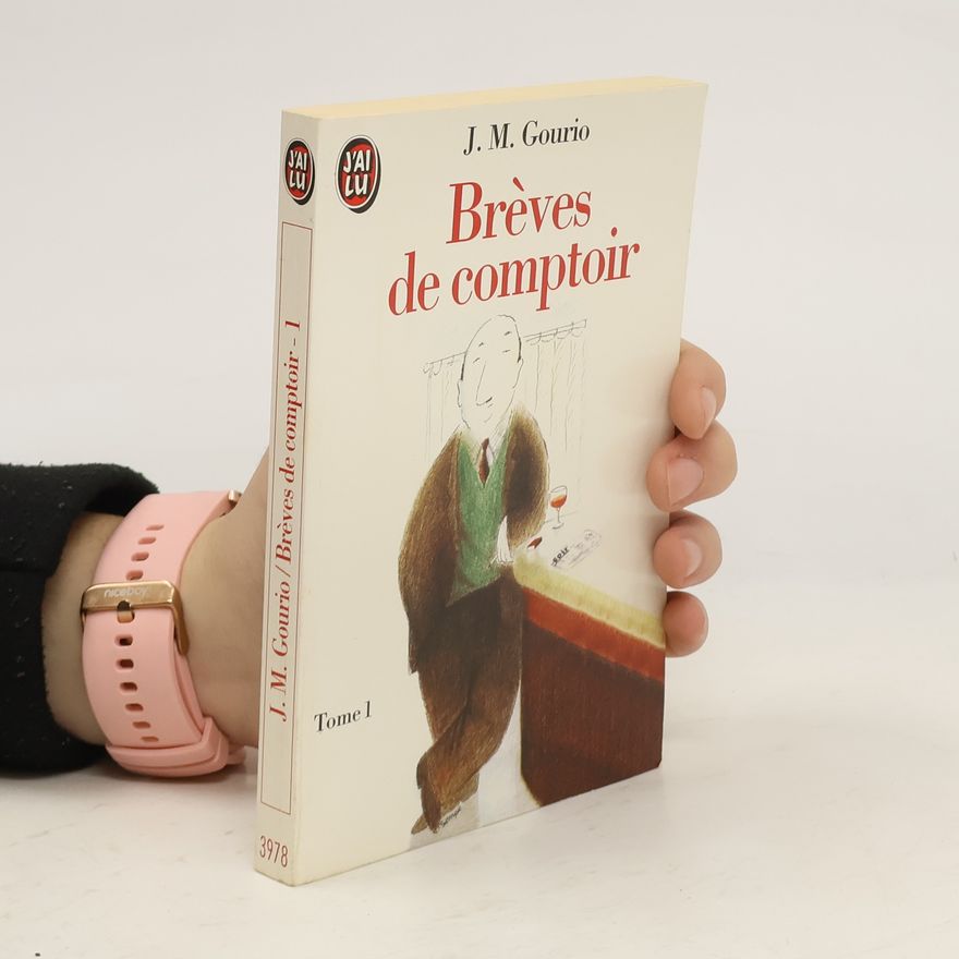 Jean-Marie Gourio Brèves de comptoir 1