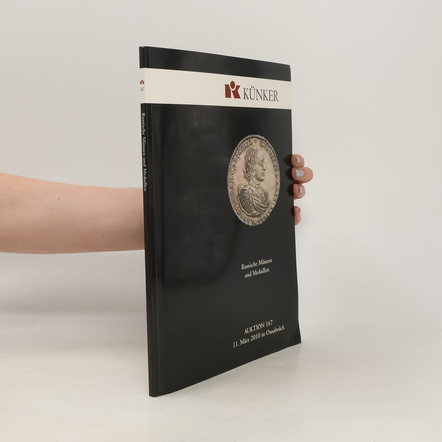 Various authors Auktionskatalog 167 - Künker - Kaiserreich Gold