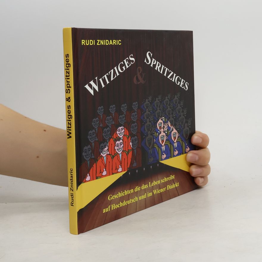 Rudi Znidaric Witziges Spritziges