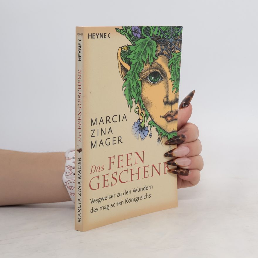 Marcia Zina Mager Das Feen-Geschenk