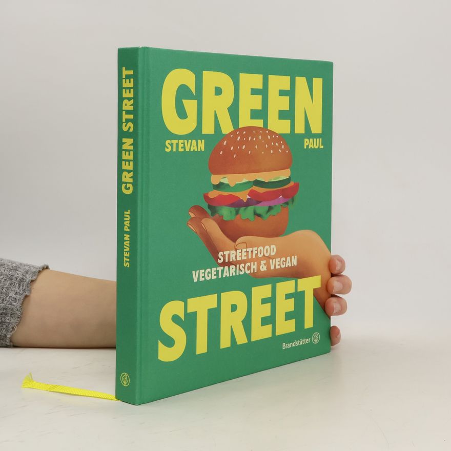 Stevan Paul Green Street. Streetfood vegetarisch & vegan