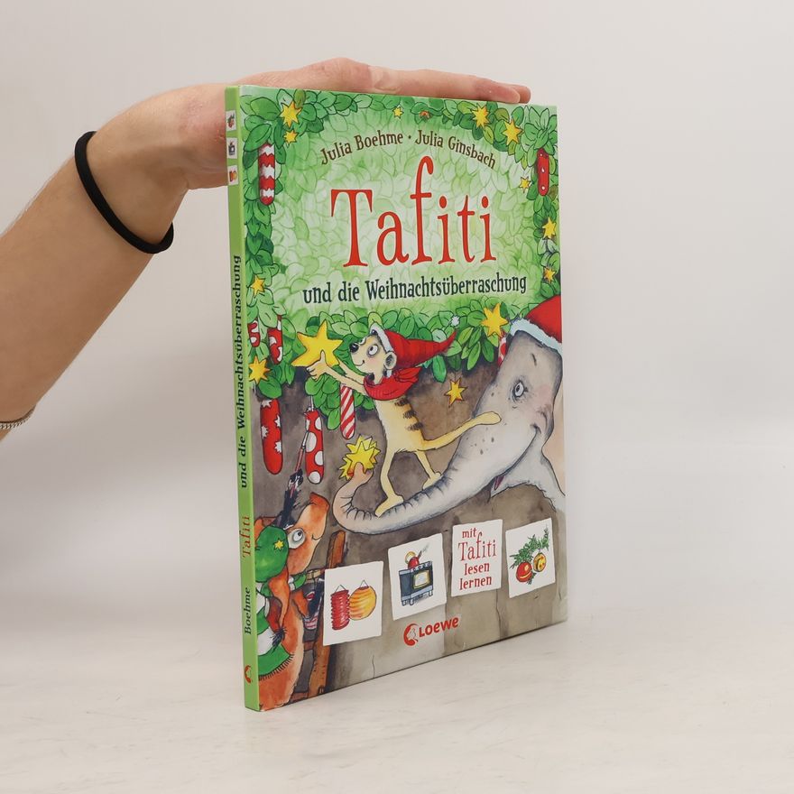 Julia Boehme Tafiti und die Weihnachtsüberraschung