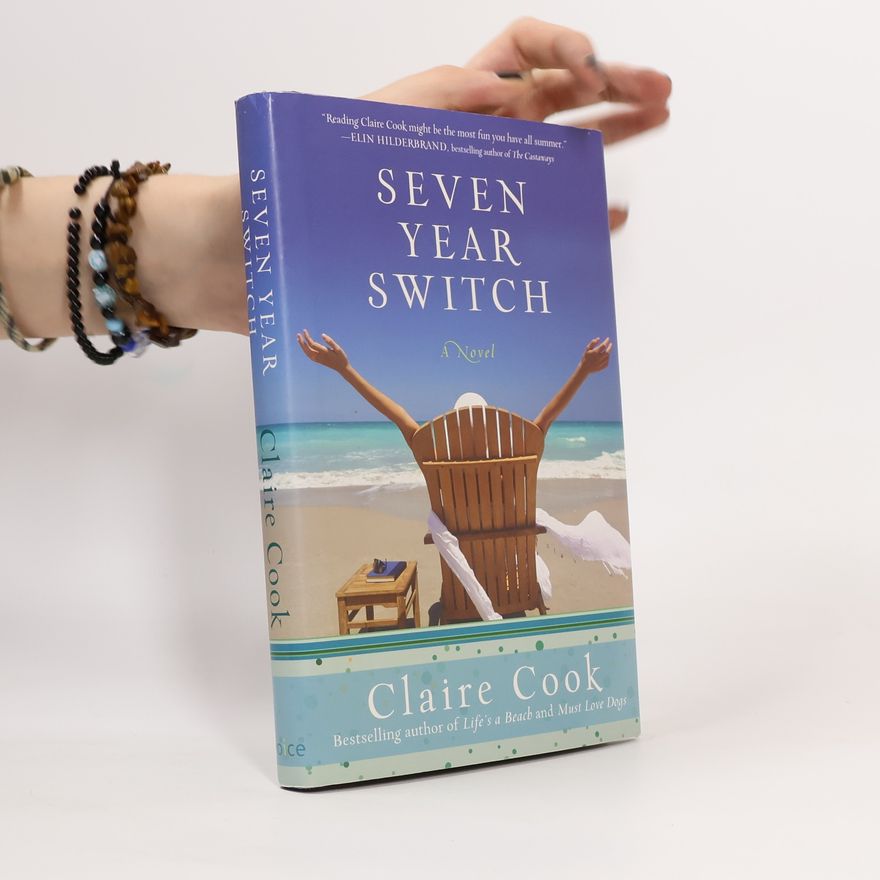 Claire Cook Seven Year Switch