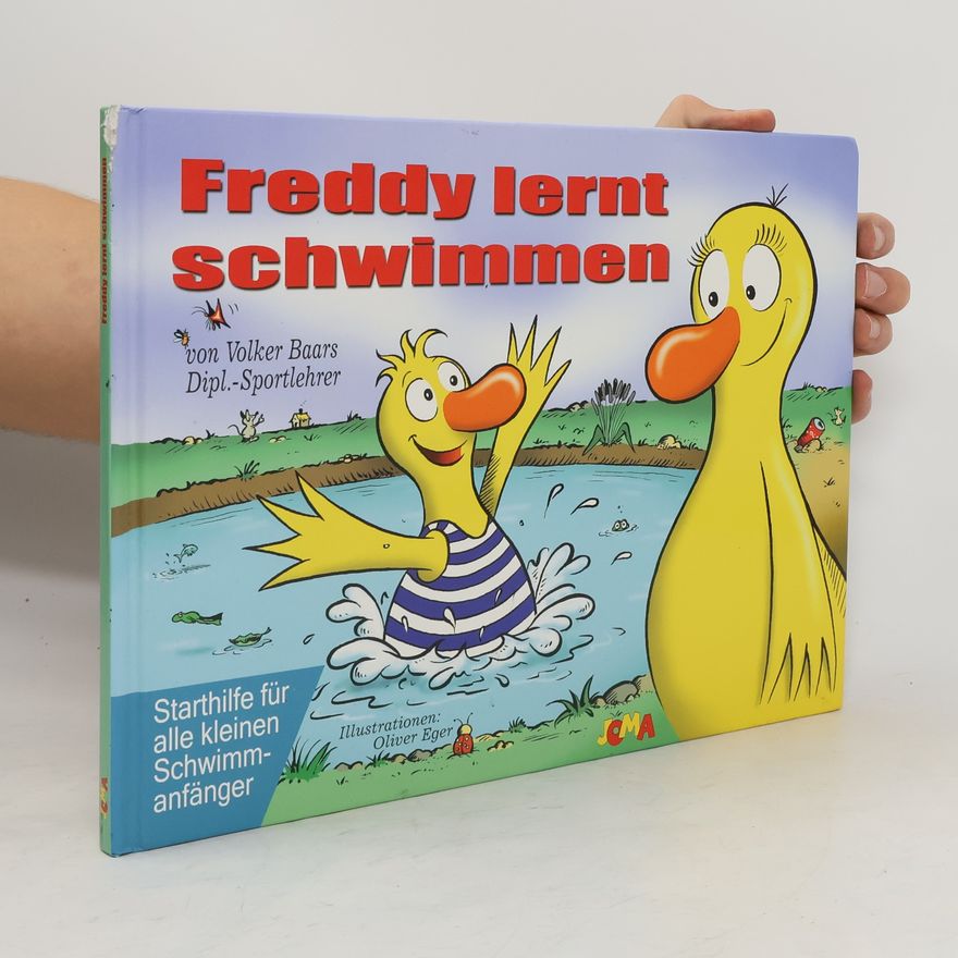 Oliver Eger Freddy lernt schwimmen
