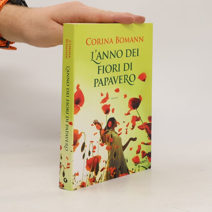 Corina Bomann L'anno dei fiori di papavero