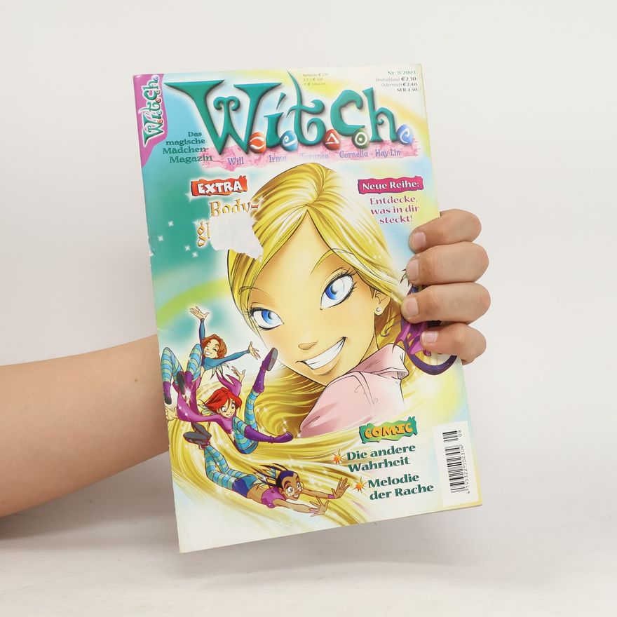 Various authors Das magische Mädchen Magazin. Witch 8/2003