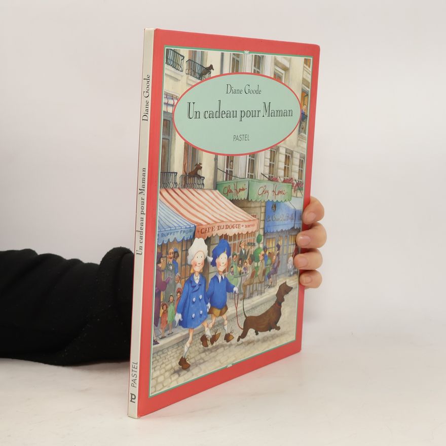 Diane Goode Un cadeau pour maman