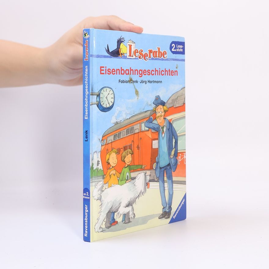 Fabian Lenk Eisenbahngeschichten