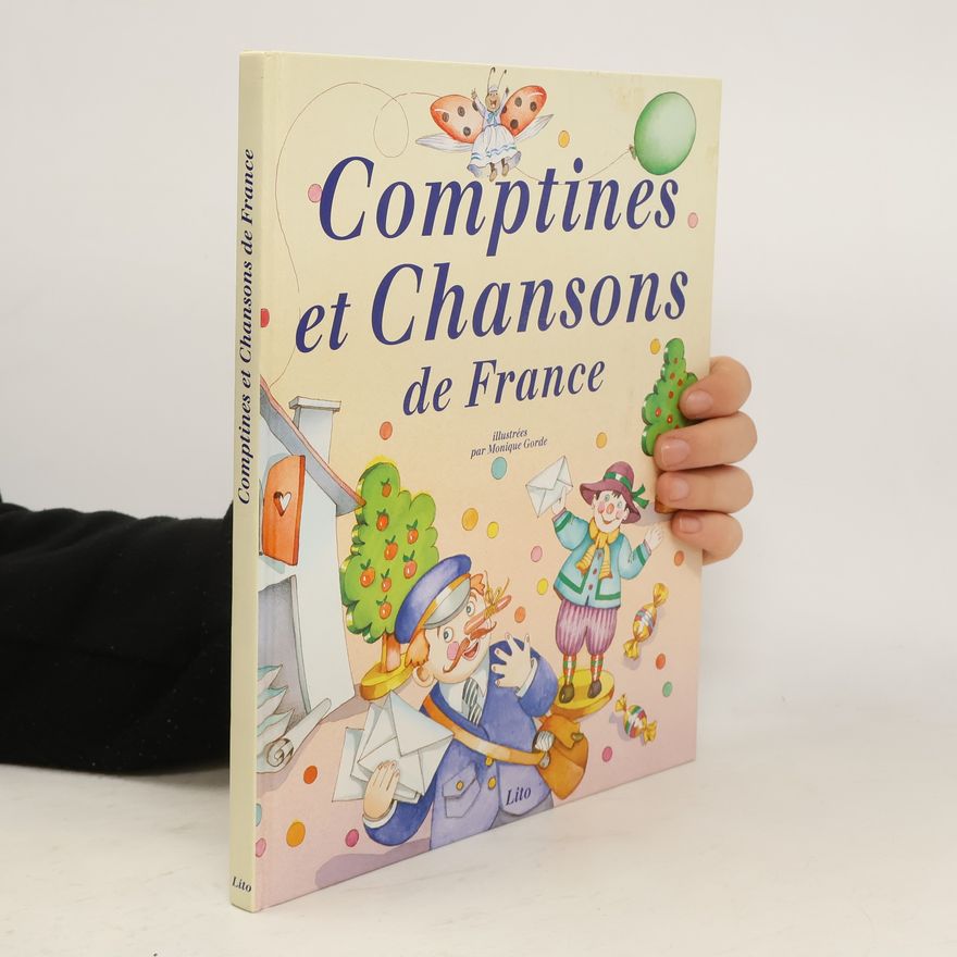 Monique Gorde Comptines et chansons de France