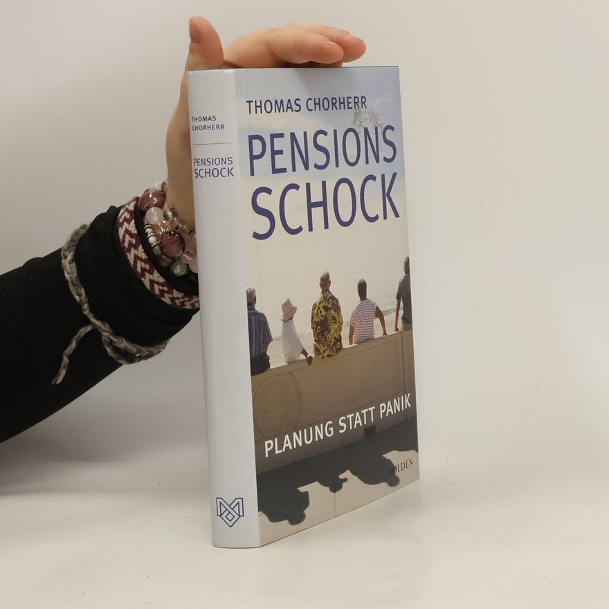 Thomas Chorherr Pensionsschock