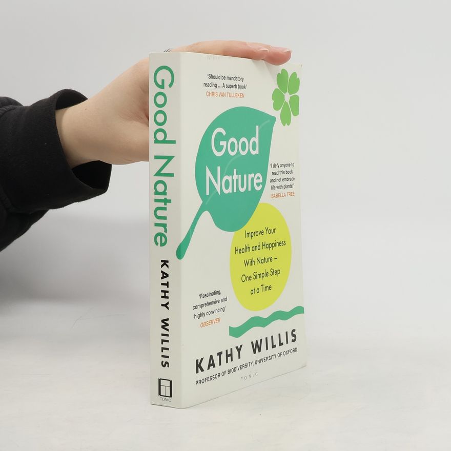 Kathy Willis Good Nature