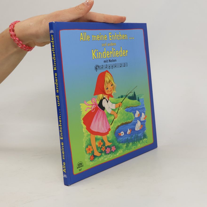F. Kuhn Alle meine Entchen ... und andere Kinderlieder