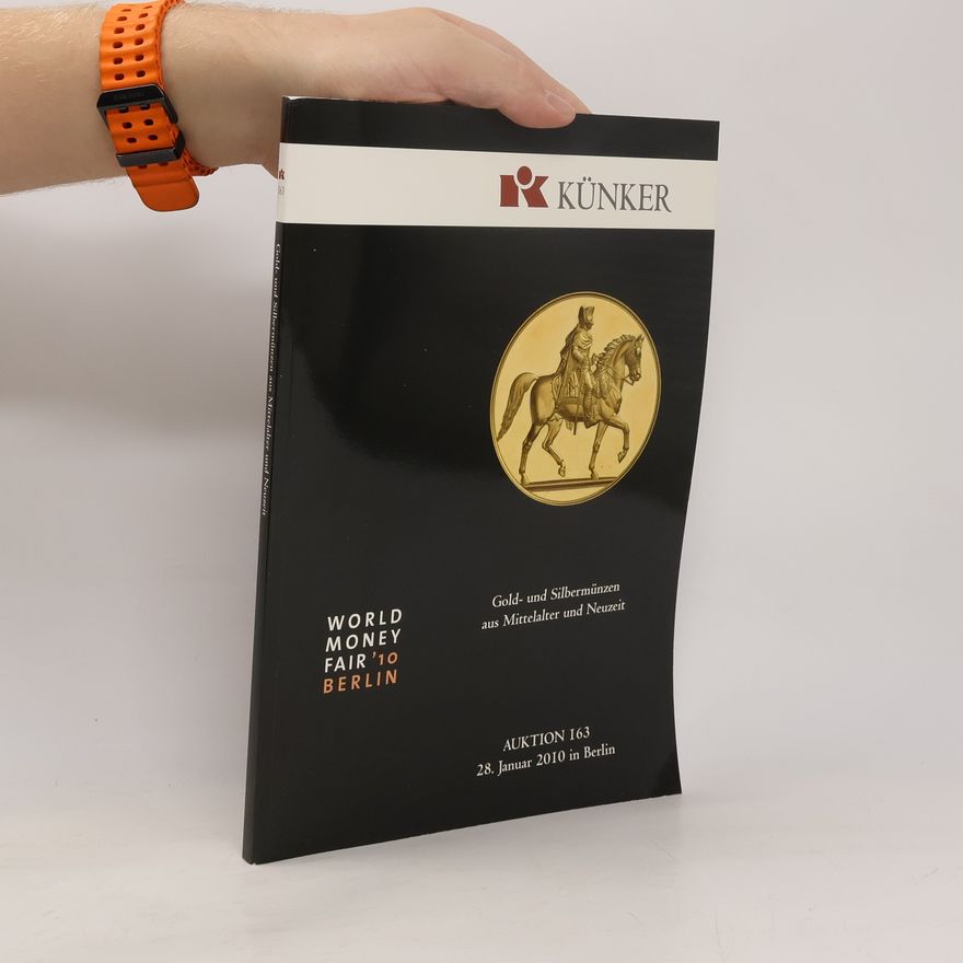 Collectif d'auteurs Auktionskatalog 163 - Künker - Kaiserreich Gold
