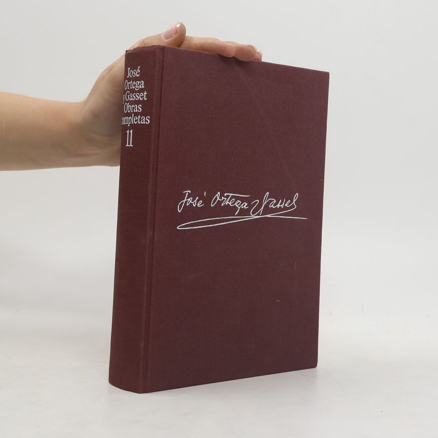 José Ortega y Gasset Obras completas