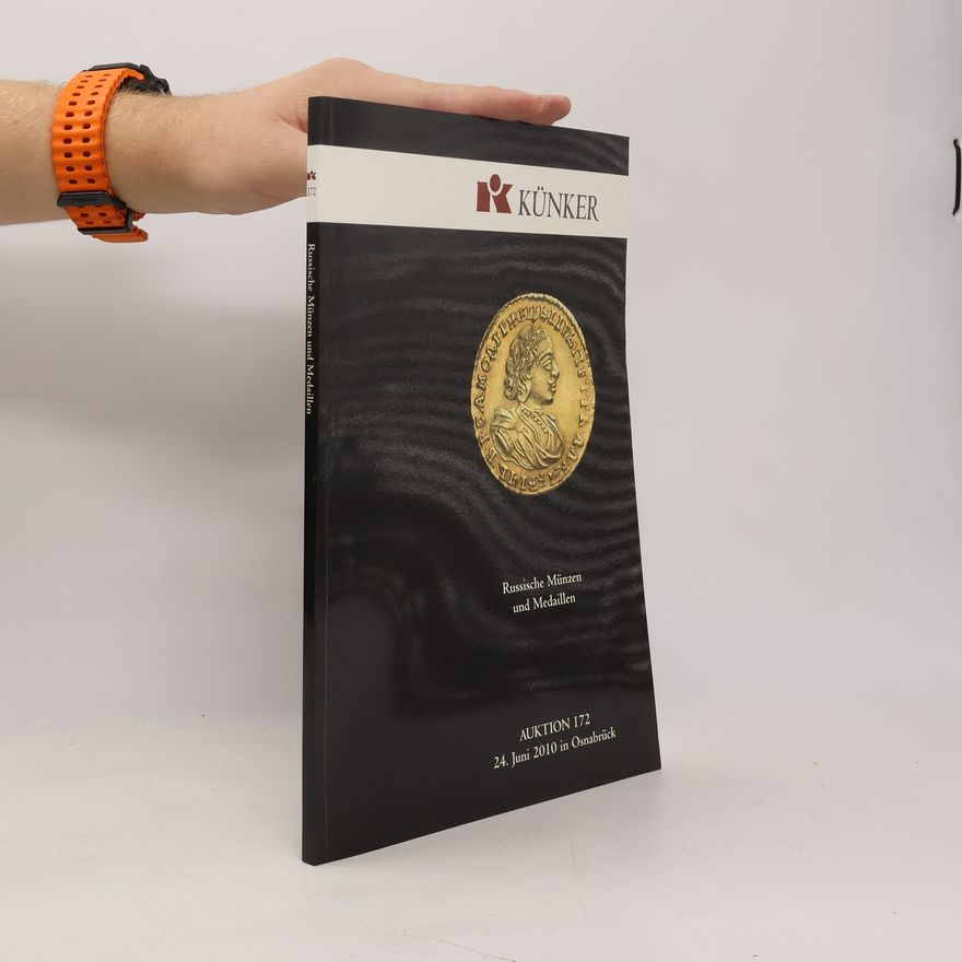 Autorenkollektiv Auktionskatalog 172 - Künker - Kaiserreich Gold