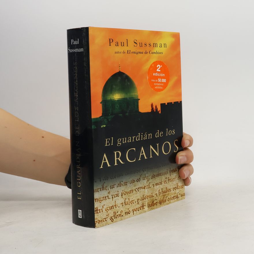 Paul Sussman Éxitos: El guardián de los Arcanos - 2ª edición