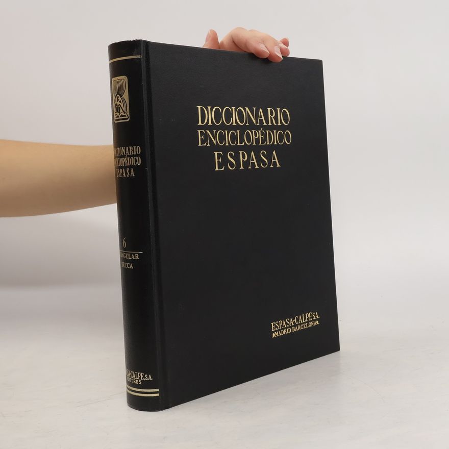 Autorenkollektiv Diccionario enciclopédico Espasa 6