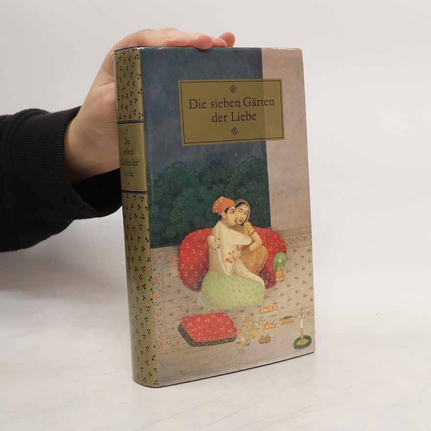 Roland Beer Die sieben Gärten der Liebe