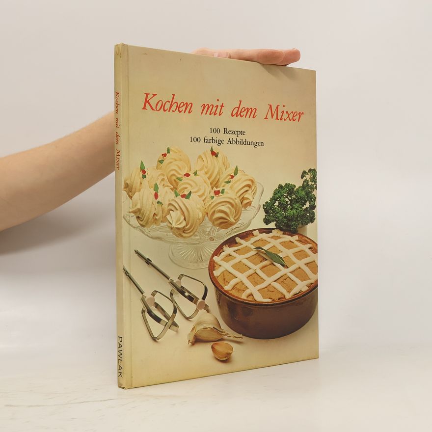 Autorenkollektiv Kochen mit dem Mixer