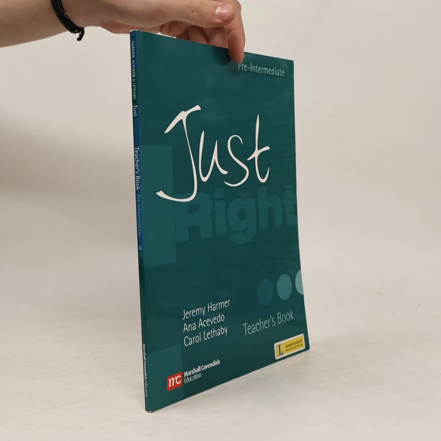Ana Acevedo Palley Just Right Course: Just Right Teacher's Book