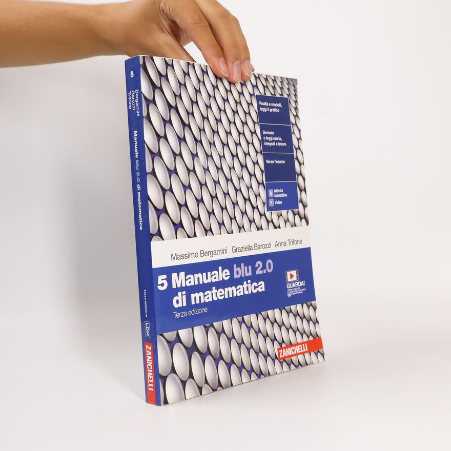 Graziella Barozzi 5 Manuale blu 2.0 di matematica