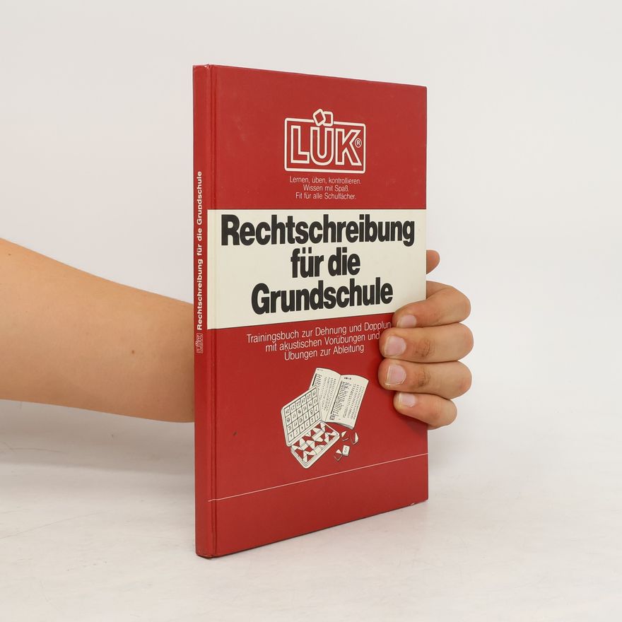 Autorenkollektiv Rechtschreibung für die Grundschule