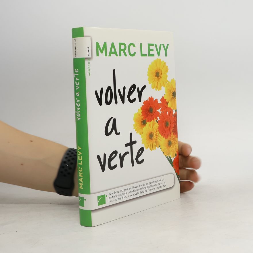 Marc Levy Volver a verte
