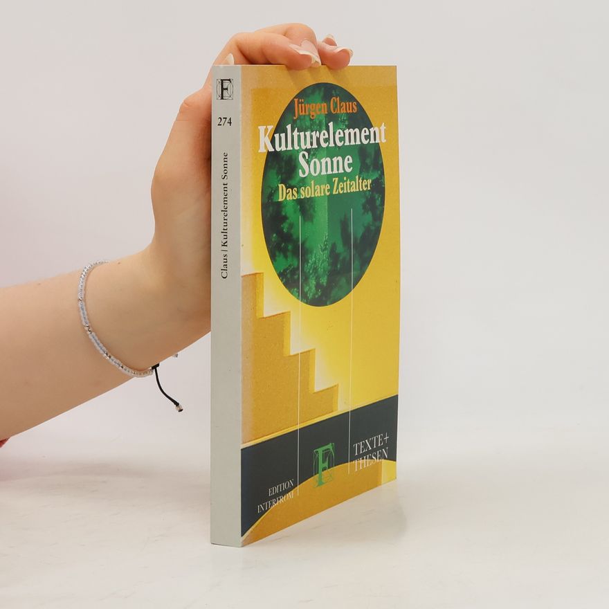 Jürgen Claus Kulturelement Sonne