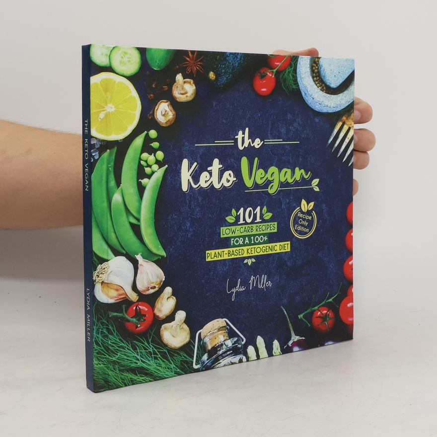 Lydia Miller The Keto Vegan