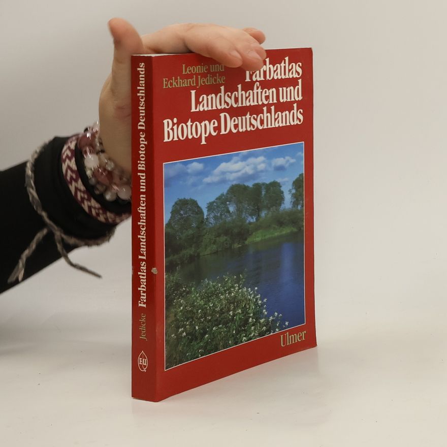Leonie Jedicke Farbatlas Landschaften und Biotope Deutschlands