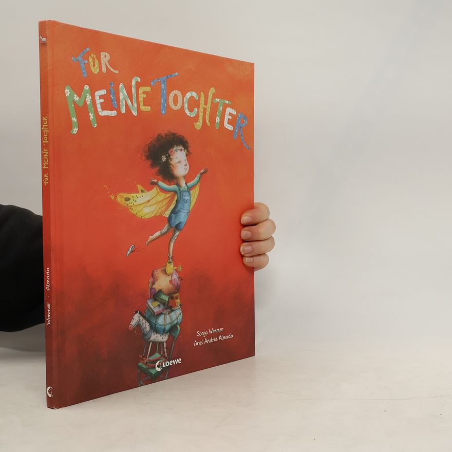 Ariel Andrés Almada Für meine Tochter
