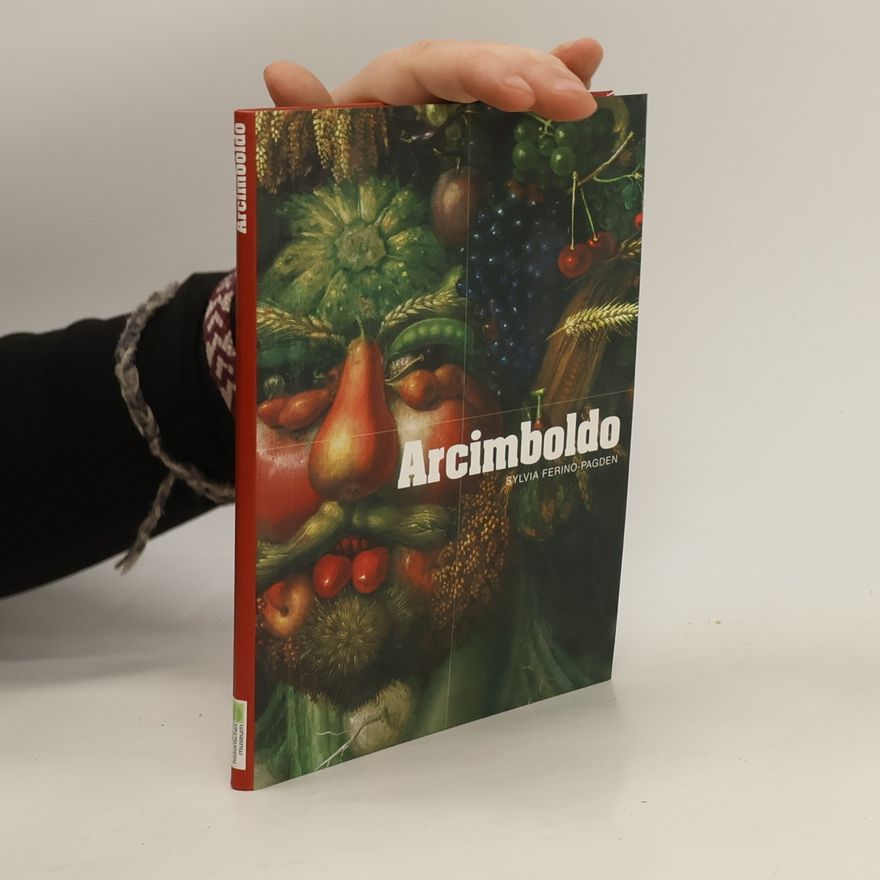 Sylvia Ferino-Pagden Arcimboldo