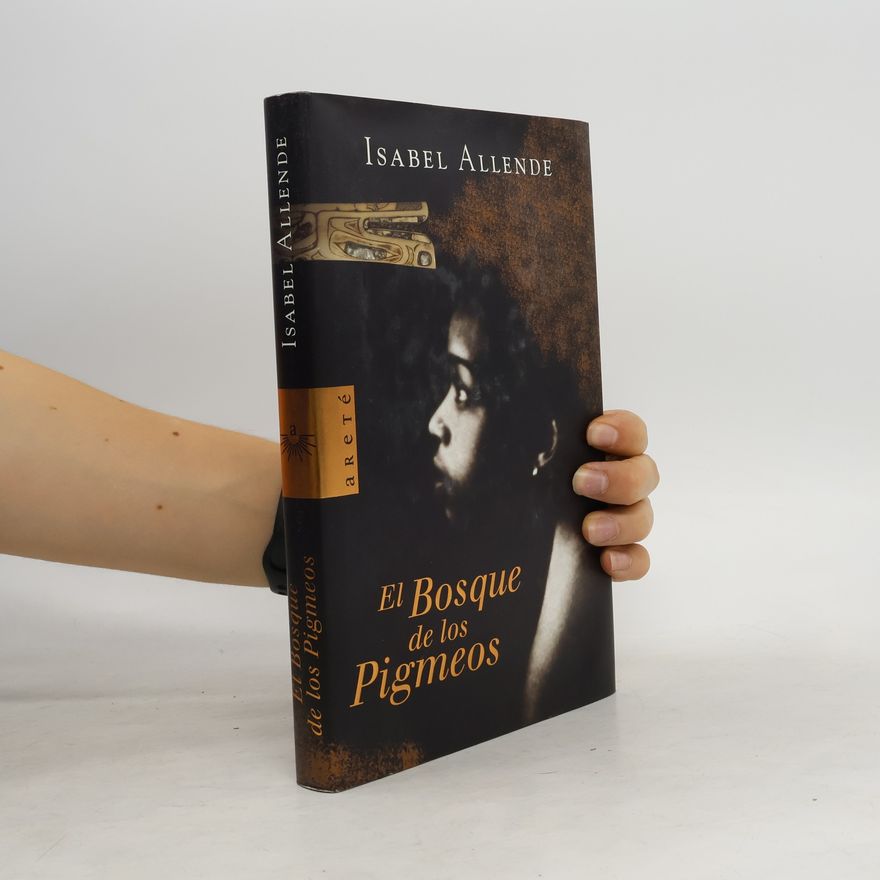 Isabel Allende El bosque de los pigmeos