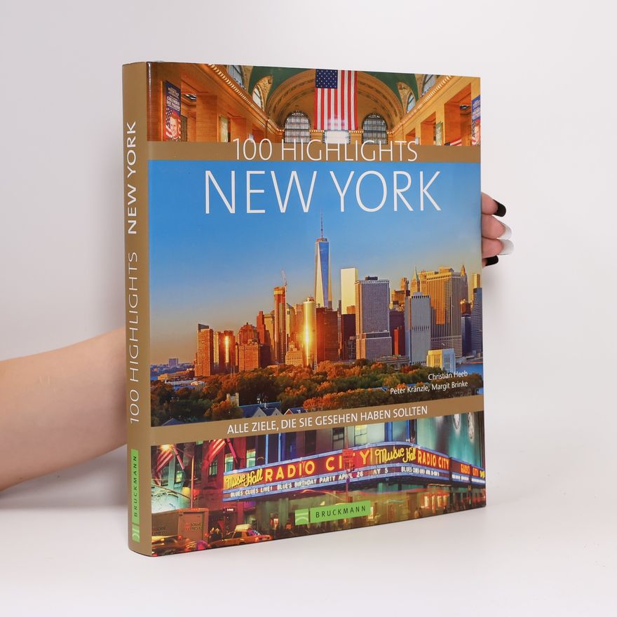 Christian Heeb 100 Highlights New York