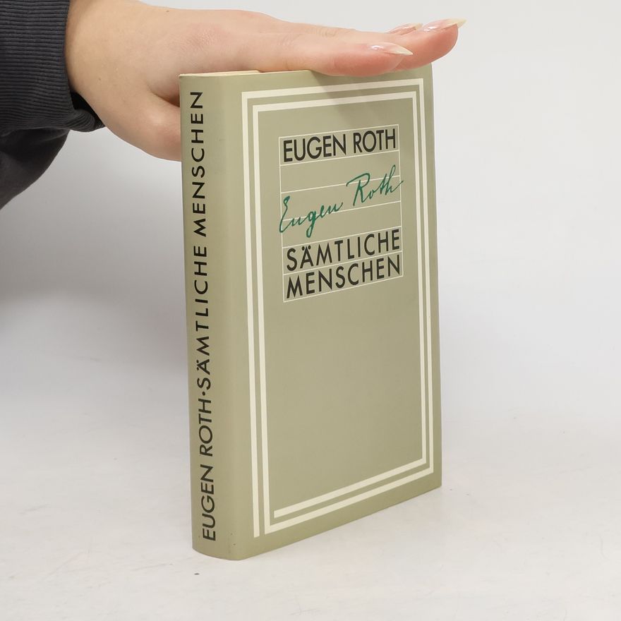 Eugen Roth Sämtliche Menschen