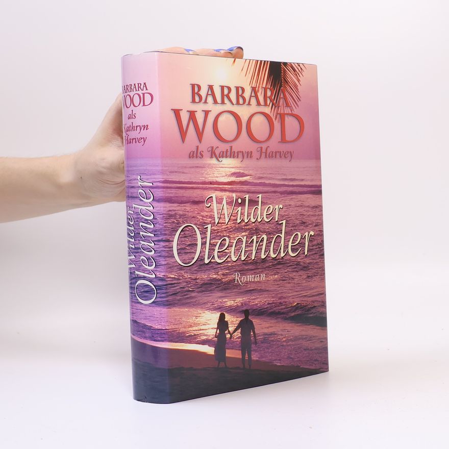 Barbara Wood Wilder Oleander