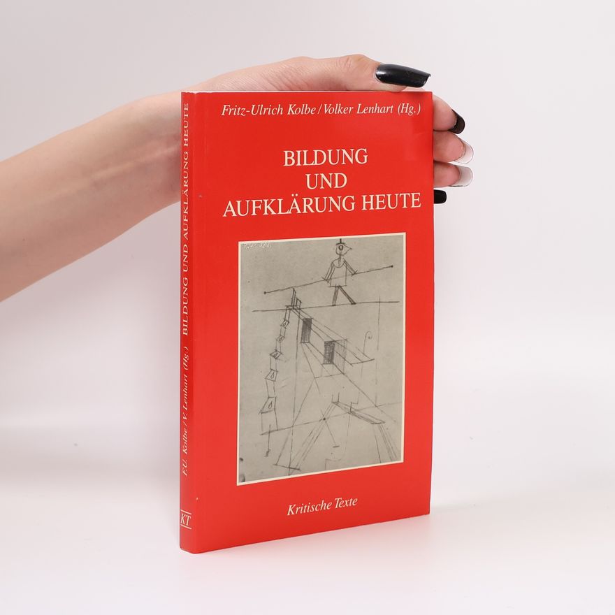 Fritz-Ulrich Kolbe Bildung und Aufklärung heute
