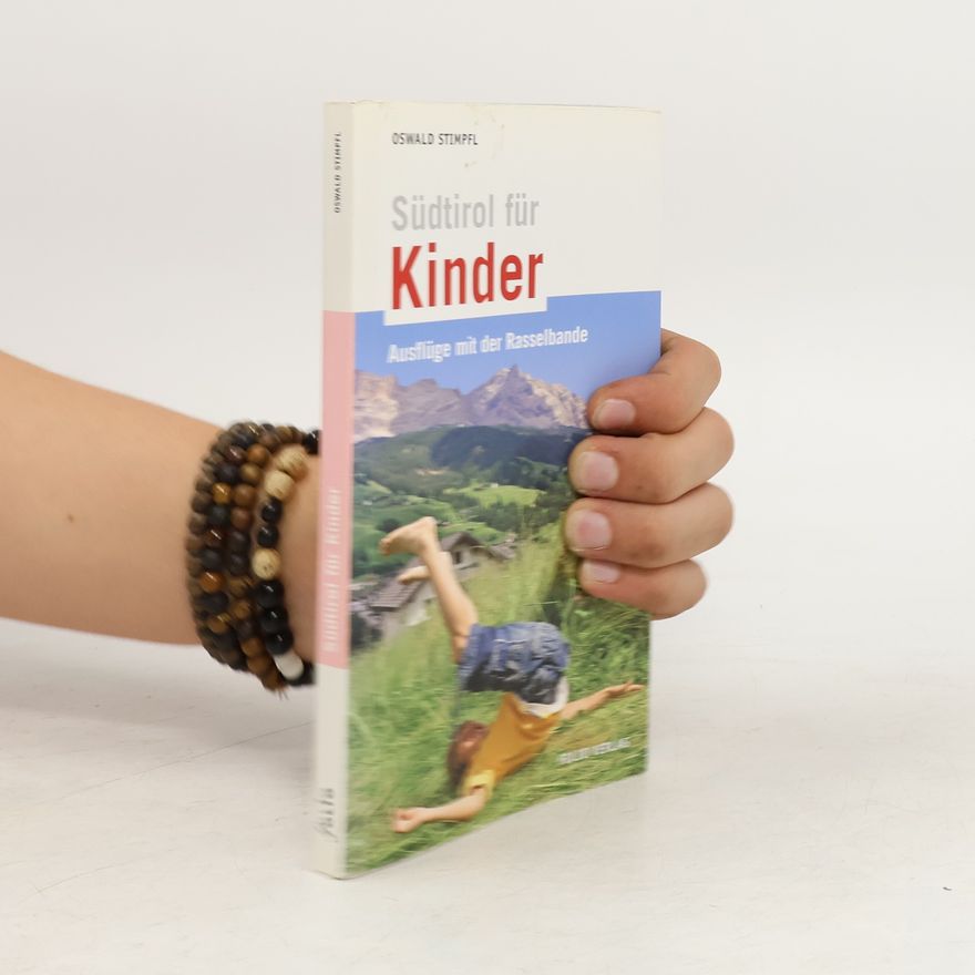Oswald Stimpfl Südtirol für Kinder