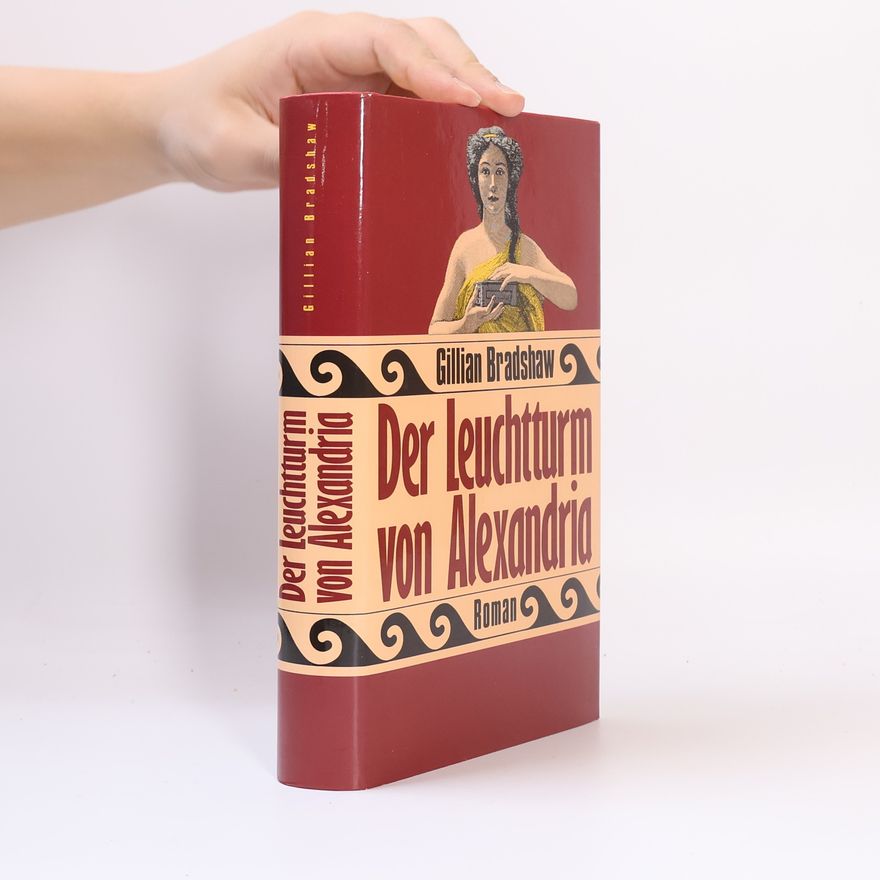 Gillian Bradshaw Der Leuchtturm von Alexandria