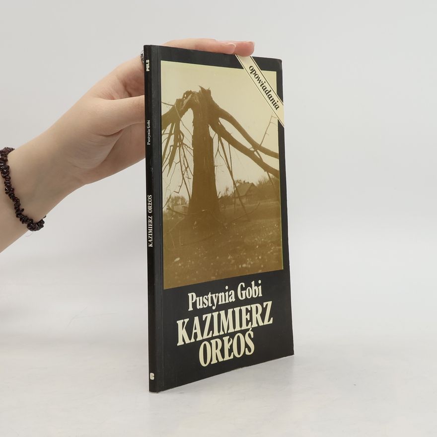 Kazimierz Orłoś Pustynia Gobi