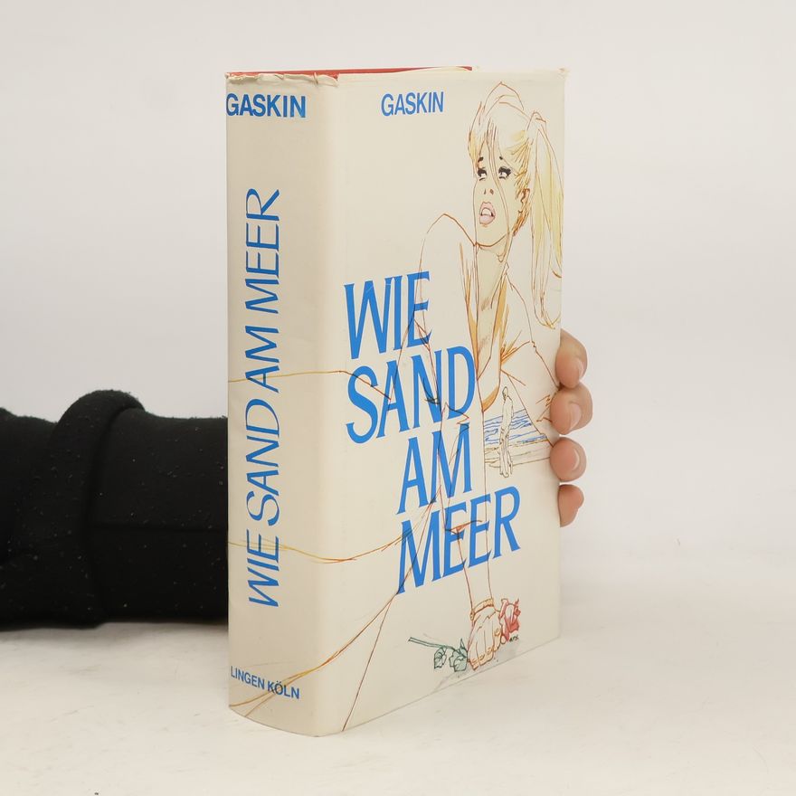 Catherine Gaskin Wie Sand am Meer