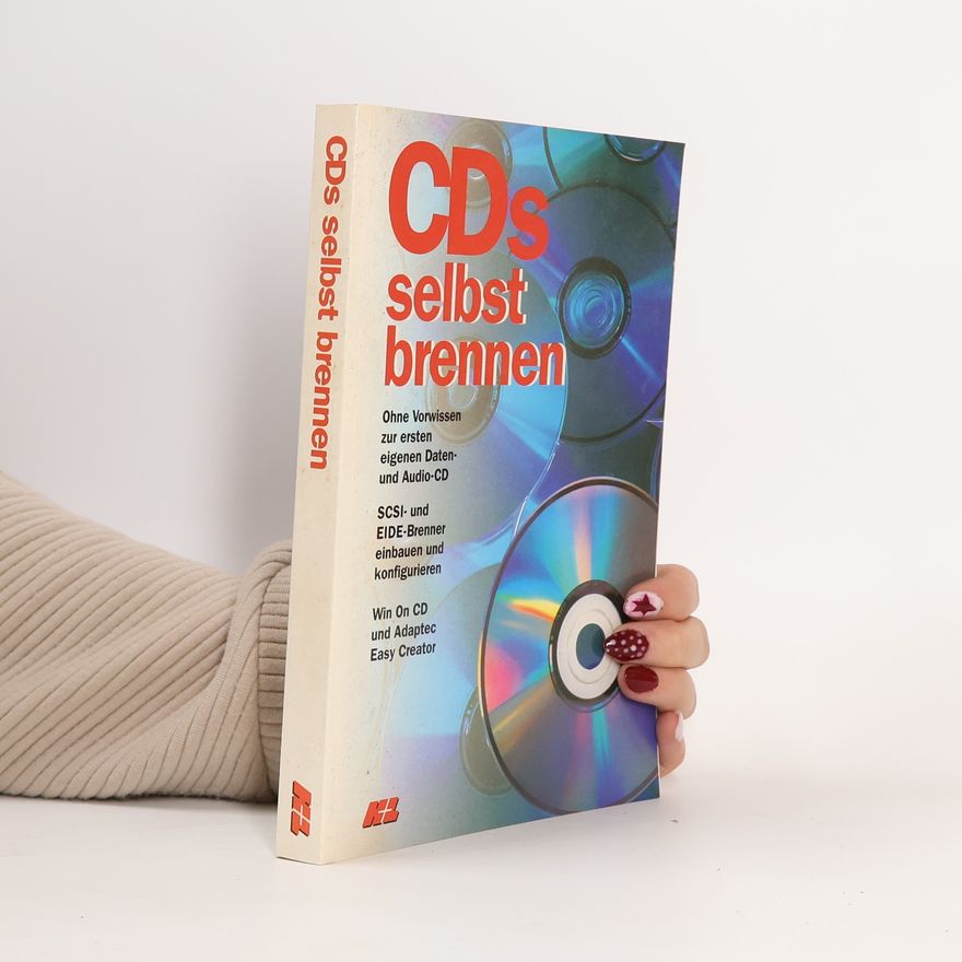 Various authors CDs selbst brennen